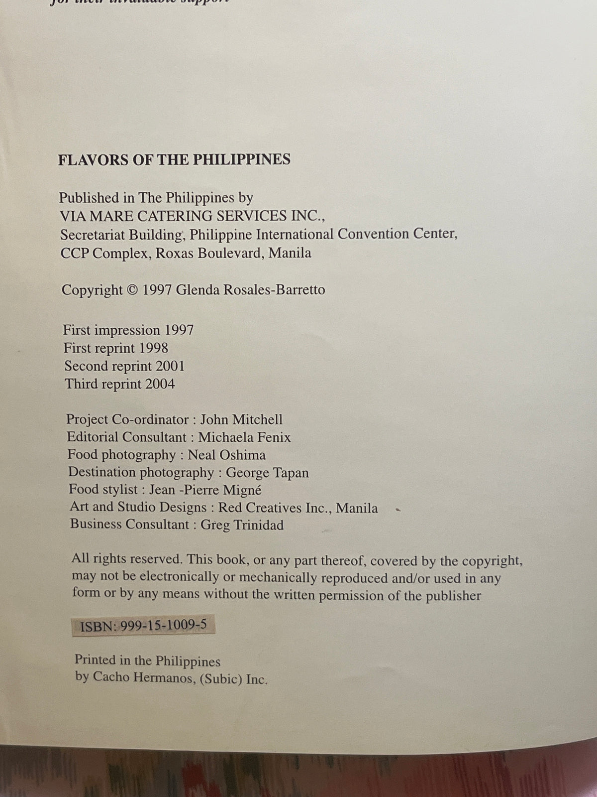 "Flavors of the Philippines: A Culinary Guide to the Best of the Islands" by Glenda Rosales-Barretto (2004)