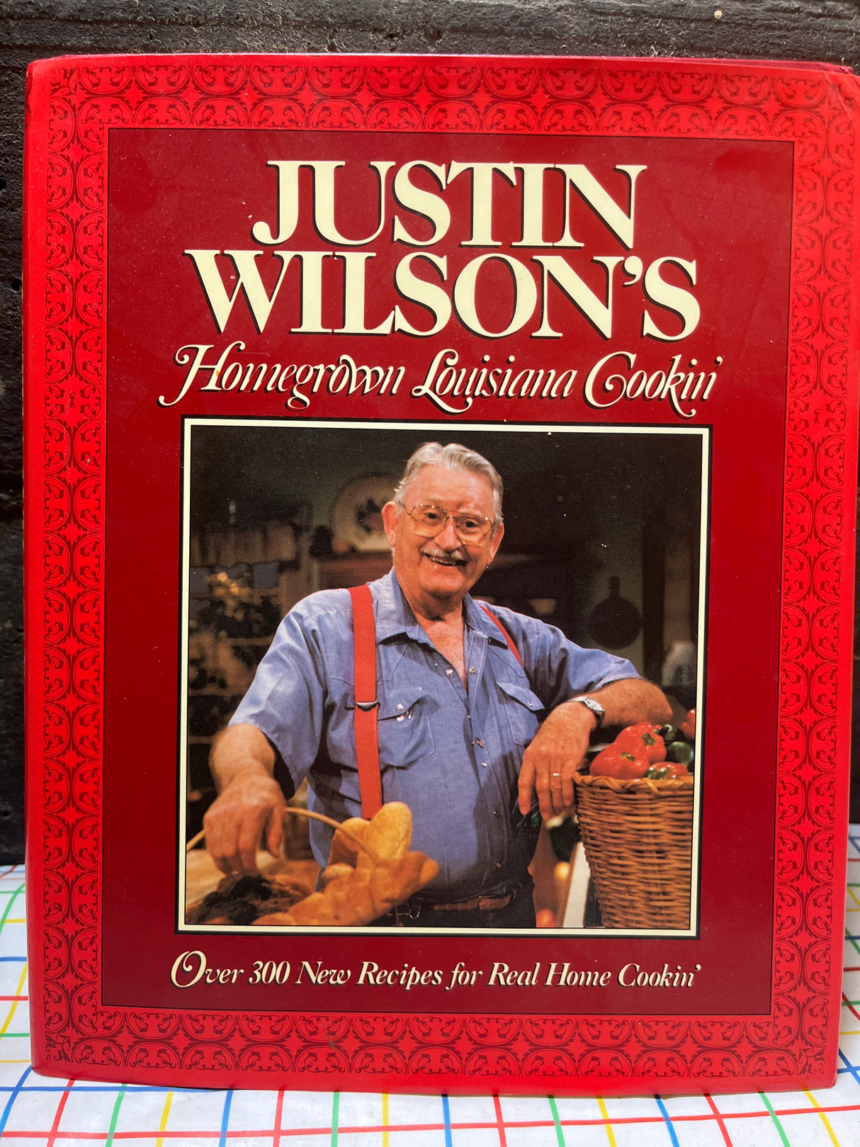 "Justin Wilson's Homegrown Louisiana Cookin': Over 300 New Recipes for Real Home Cookin'" by Justin Wilson (1990)