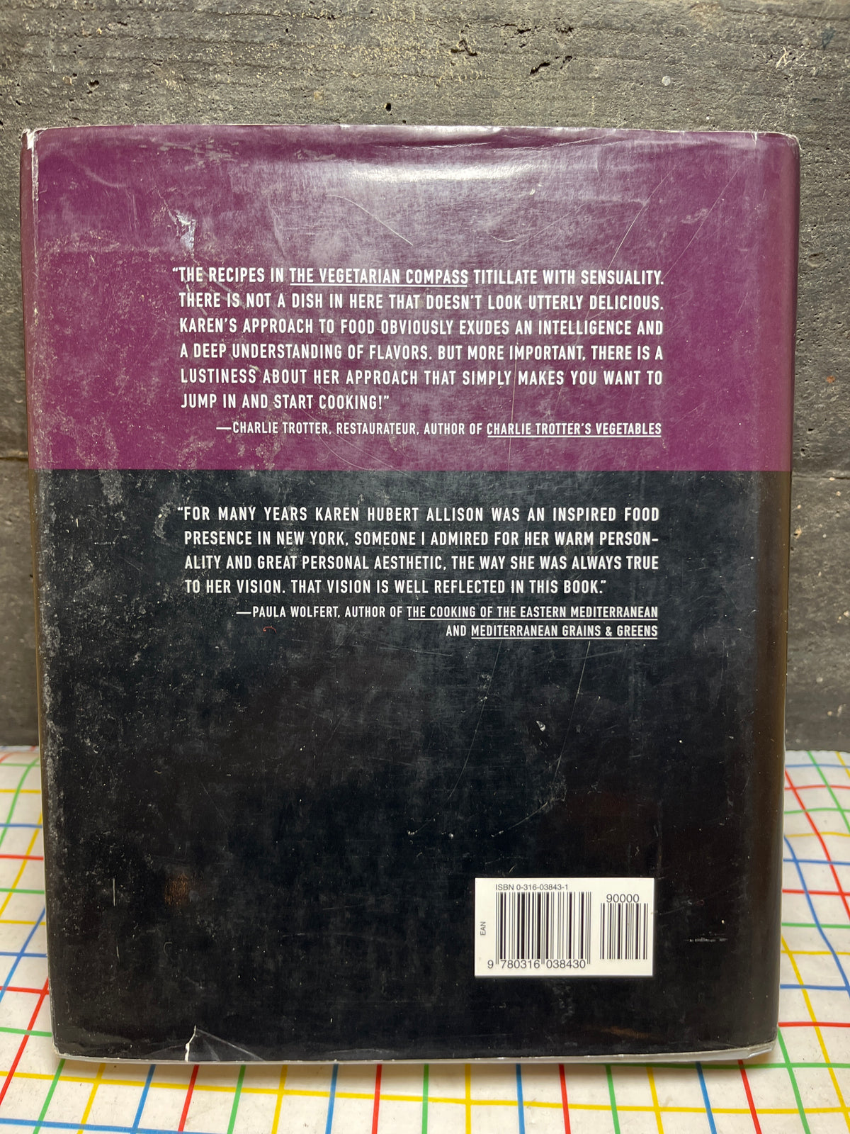 The Vegetarian Compass: New Directions in Vegetarian Cooking by Karen Hubert Allison (First Edition 1998)