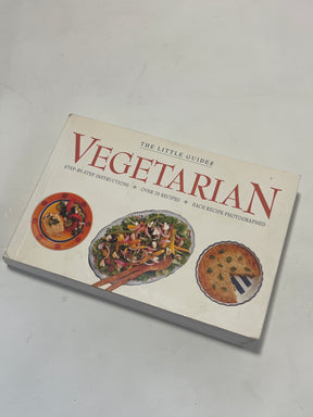 Paperback cookbook The Little Guides: VEGETARIAN with over 70 photographed recipes; features a salad, quiche, and appetizer on cover. Ideal for beginners.