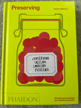 "Preserving: Conserving, Salting Smoking, Pickling" by Ginette Mathiot (2015)