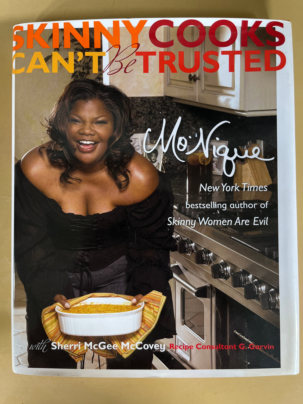 "Skinny Cooks Can't Be Trusted" by Mo'Nique (2006 First Edition)